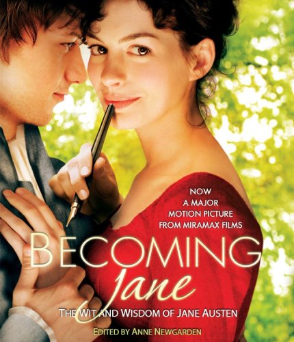 Cover of Becoming Jane: The Wit and Wisdom of Jane Austen
