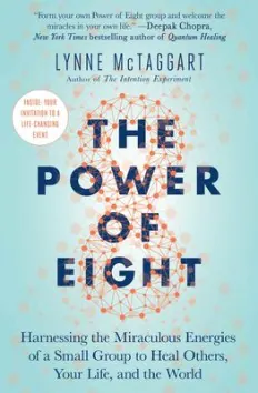 Cover of The Power of Eight by Lynne McTaggart