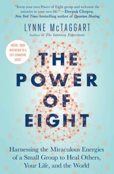 Cover of The Power of Eight by Lynne McTaggart